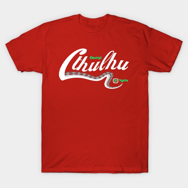 Cthulhu (Obey or Drink?) T-Shirt by retrochris